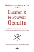 Lucifer et le pouvoir occulte