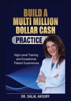 How to Build a Million Dollar Cash Practice