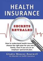 Health Insurance Secrets Revealed