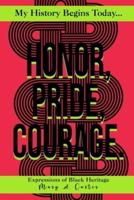 Honor, Pride, Courage