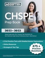 CHSPE Prep Book 2022-2023: Study Guide with 475+ Practice Test Questions for the California High School Proficiency Exam  [2nd Edition]