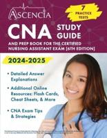 CNA Study Guide 2024-2025