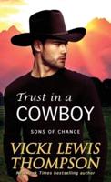Trust in a Cowboy
