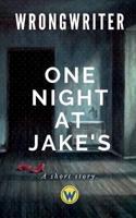One Night At Jake's