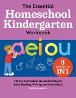 The Essential Homeschool Kindergarten Workbook