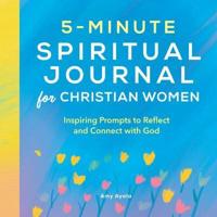 5-Minute Spiritual Journal for Christian Women
