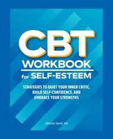 CBT Workbook for Self-Esteem