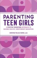 Parenting Teen Girls