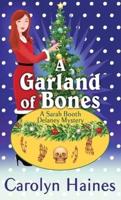 A Garland of Bones
