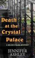 Death at the Crystal Palace