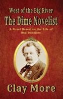 The Dime Novelist