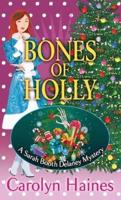 Bones of Holly