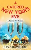 A Catered New Year's Eve
