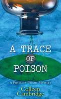 A Trace of Poison
