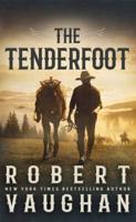 The Tenderfoot