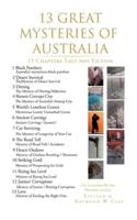 13 Great Mysteries Of Australia