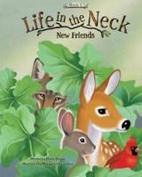 Life in the Neck