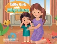 Little Girls With Migraines