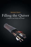 Filling the Quiver: Is Adoption God's Will for My Family?