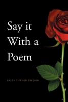 Say it With a Poem
