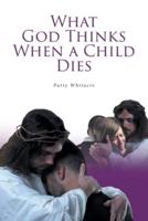What God Thinks When a Child Dies
