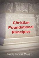 Christian Foundational Principles
