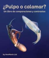 +Pulpo O Calamar?