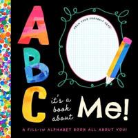 ABC, It's a Book About Me!