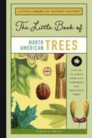The Little Book of North American Trees