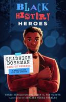 Black History Heroes: Chadwick Boseman