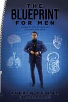The Blueprint for Men