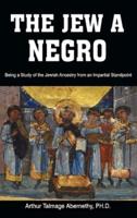 The Jew a Negro