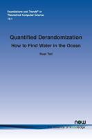 Quantified Derandomization: How to Find Water in the Ocean