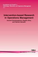 Intervention-Based Research in Operations Management