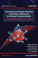 Concepts and Design Thinking Innovation Addressing the Global Financial Needs