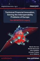 Technical Financial Innovation, Solving the Interoperability Problems of Europe