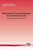 Polynomial Formal Verification of Arithmetic Circuits