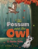 The Possum and the Owl