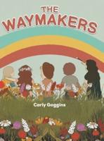 The Waymakers