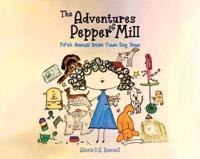 The Adventures of Pepper Mill