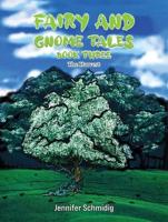 Fairy and Gnome Tales. Book 3