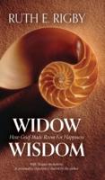Widow Wisdom: How Grief Made Room For Happiness