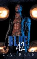 Blue 42:: Hail Mary Duet Book 1