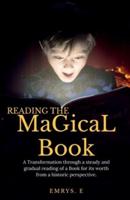 READING THE MaGicaL Book