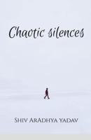 Chaotic Silences