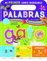Mi Primer Libro Borrable: Palabras (My First Wipe Clean Words Spanish Language)