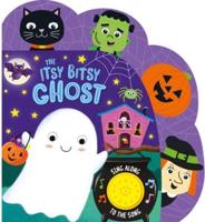 The Itsy Bitsy Ghost (Sound Book)
