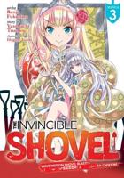 The Invincible Shovel. Vol. 3