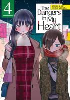 The Dangers in My Heart. Volume 4