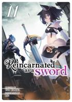Reincarnated as a Sword. Vol. 11